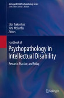 Handbook of Psychopathology in Intellectual Disability: Research, Practice, and Policy