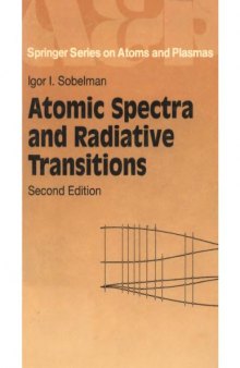 Atomic Spectra and Radiative Transitions