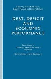 Debt, Deficit and Economic Performance