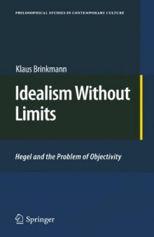Idealism Without Limits: Hegel and the Problem of Objectivity