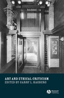Art and Ethical Criticism (New Directions in Aesthetics)