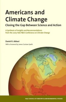 Americans and Climate Change: Closing the Gap Between Science and Action