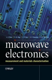 Microwave Electronics Measurement and Materials Characterization