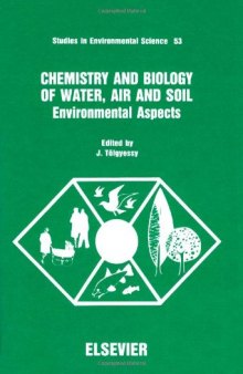 Chemistry and Biology of Water, Air and Soil: Environmental Aspects