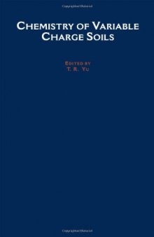 Chemistry of Variable Charge Soils (Topics in Sustainable Agronomy)