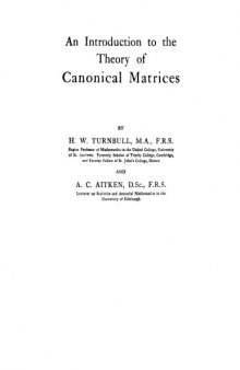 An introduction to the theory of canonical matrices