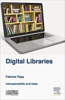 Digital libraries : interoperability and uses