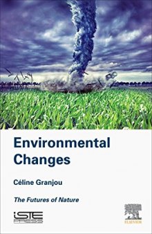 Environmental changes : the futures of nature