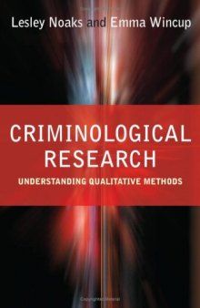 Criminological Research: Understanding Qualitative Methods