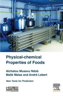 Physical-chemical properties of foods : new tools for prediction