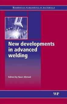 New Developments in Advanced Welding