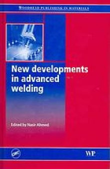 New developments in advanced welding