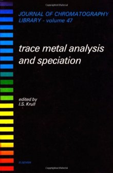 Trace Metal Analysis and Speciation