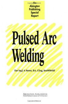 Pulsed Arc Welding. An Introduction
