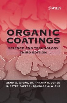 Organic Coatings: Science and Technology, Third Edition