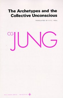 Collected Works of C.G. Jung, Volume 09 Part 1 The Archetypes and the Collective Unconscious,  2nd edition  (Bollingen Series XX)