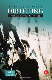 Directing: Film Techniques and Aesthetics