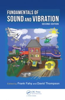 Fundamentals of Sound and Vibration, Second Edition