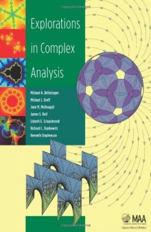 Explorations in Complex Analysis