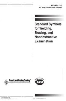 Standard symbols for welding, brazing, and nondestructive examination