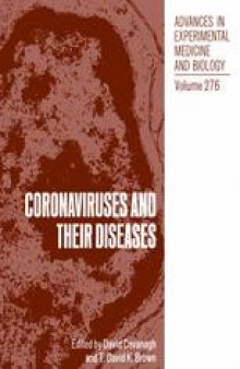 Coronaviruses and their Diseases