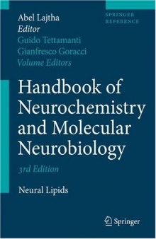 Handbook of Neurochemistry and Molecular Neurobiology: Neural Lipids