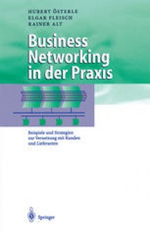 Business Networking in der Praxis: Beispiele und Strategien zur Vernetzung mit Kunden und Lieferanten