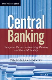 Central Banking: Theory and Practice in Sustaining Monetary and Financial Stability