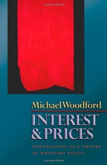 Interest and prices : foundations of a theory of monetary prices