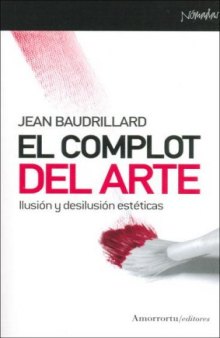 El Complot del Arte (Spanish Edition)