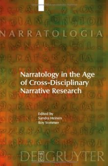 Narratology in the Age of Cross-Disciplinary Narrative Research (Narratologia)