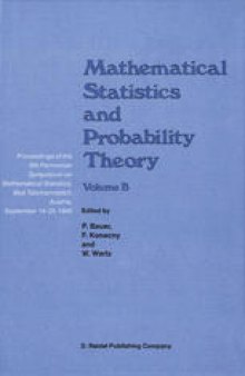 Mathematical Statistics and Probability Theory: Volume B Statistical Inference and Methods Proceedings of the 6th Pannonian Symposium on Mathematical Statistics, Bad Tatzmannsdorf, Austria, September 14–20, 1986