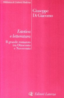 Estetica e letteratura: Il grande romanzo tra Ottocento e Novecento