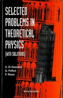 Selected Problems in Theoretical Physics 