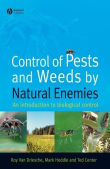 Control of Pests and Weeds by Natural Enemies: An Introduction to Biological Control