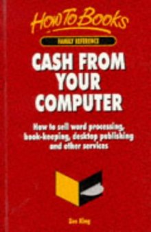 Cash from Your Computer