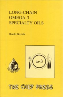 Long-chain omega-3 specialty oils