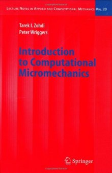 An Introduction to Computational Micromechanics (Lecture Notes in Applied and Computational Mechanics)