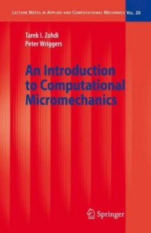An Introduction to Computational Micromechanics (Lecture Notes in Applied and Computational Mechanics) - Corrected Second Printing