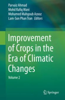 Improvement of Crops in the Era of Climatic Changes: Volume 2