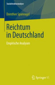 Reichtum in Deutschland: Empirische Analysen