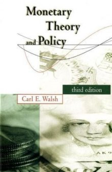 Monetary Theory and Policy, Third Edition