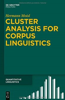 Cluster Analysis for Corpus Linguistics