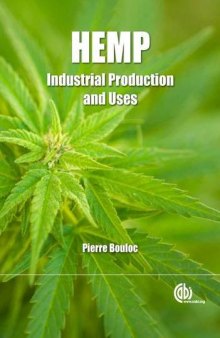 Hemp: Industrial Production and Uses