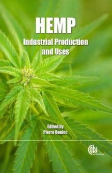 Hemp: industrial production and uses
