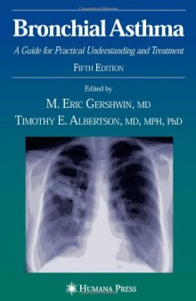 Bronchial Asthma: A Guide for Practical Understanding and Treatment 