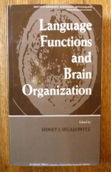 Language Functions and Brain Organization