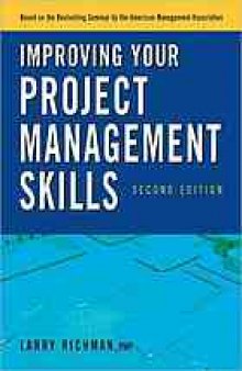 Improving your project management skills, second edition