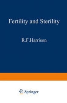 Fertility and Sterility: The Proceedings of the XIth World Congress on Fertility and Sterility, Dublin, June 1983, held under the Auspices of the International Federation of Fertility Societies