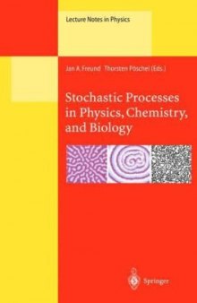 Stochastic Processes in Physics, Chemistry, and Biology (Lecture Notes in Physics 557)